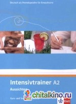 Aussichten: Intensivtrainer A2. Kurs- und Selbstlernmaterial Bd. A2