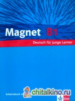 Magnet: Arbeitsbuch B1 MIT Audio-CD (+ Audio CD)