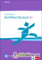 Mit Erfolg zum Zertifikat Deutsch (+ Audio CD)