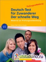 Deutsch-Test für Zuwanderer — Der schnelle Weg: Testheft (+ Audio CD)