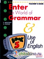 Enter the world of grammar 5: Teacher‘s Book