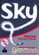 Sky Starter: Teacher's Book Pack